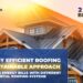 Energy Efficient Roofing: A Sustainable Approach to Reducing Energy ...